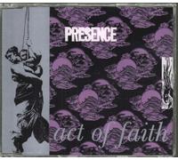 Presence - Act Of Faith