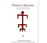 Présence Africaine n°206 : Léopold Sédar Senghor: Du royaume d’enfance à la civilisation de l’universel