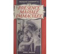 Présence Mariale Immaculée (ebook)