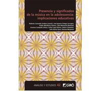 Presencia y significados de la música en la adolescencia: implicaciones educativas | Aa. Vv.