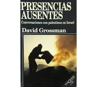Presencias ausentes: : Conversaciones Con Palestinos En Israel: 20 (Ensayo)