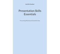 Presentation Skills - Essentials: Presenting Medical and Scientific Data