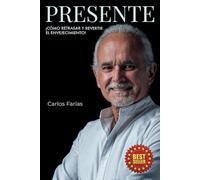 PRESENTE: ¡Como retrasar y revertir el envejecimiento!...