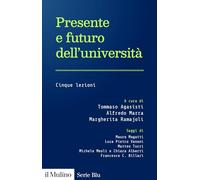 Presente e futuro dell'università. Cinque lezioni: Vol. 2 (Serie blu)