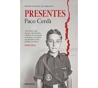 Presentes: A Conversaciones con escritores laureados por la Academia Sueca (Best Seller)