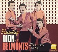 Presenting Dion and the Belmonts + Wish Upon a ...