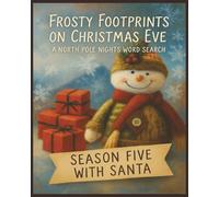 Presenting Huge Word Search Books for Adults Frosty Footprints On Christmas Eve: Season Five With Santa: Full Page And Large Print Wordfind For Easy ... Large Print Series Spanning 500 Puzzles)
