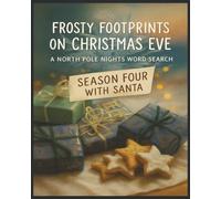 Presenting Huge Word Search Books for Adults Frosty Footprints On Christmas Eve: Season Four With Santa: Full Page And Large Print Wordfind For Easy ... Large Print Series Spanning 500 Puzzles)