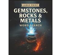Presenting Huge Word Search Books for Adults Gemstones Rocks And Metals Edition 3000 Words: Full Page And Large Print Wordfind For Easy Reading