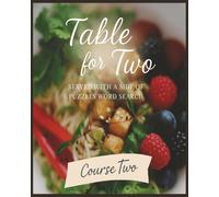 Presenting Huge Word Search Books for Adults Table For Two Edition Second Course 5000 Recipes: Full Page Word Puzzle Large Print Word Find For Easy ... A Side Of Puzzles 10 Book Word Search Series)