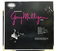Presenting The Gerry Mulligan Sextet