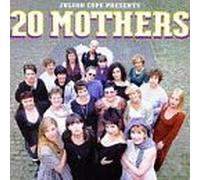 Presents 20 Mothers by Julian Cope (1995-10-31)