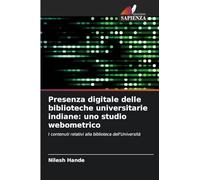 Presenza digitale delle biblioteche universitarie indiane: uno studio webometrico: I contenuti relativi alla biblioteca dell'Università