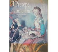 Presepe Napoletano (Il)