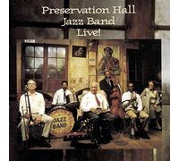 Preservation Hall Jazz Band Live! by Preservation Hall Jazz Band (2006-07-29)