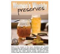 Preserves (The Australian Women's Weekly Essentials)