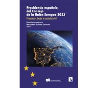 Presidencia española del Consejo de la Unión Europea 2023. | Francisco Aldecoa, Mercedes Guinea Llorente