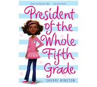 President Of The Whole Fifth Grade: 1
