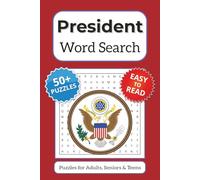 President Word Search Puzzle Book: A Patriotic Puzzle Collection Celebrating U.S. Presidents