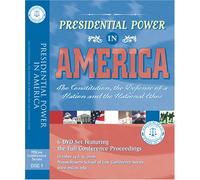 Presidential Power in America: 2006 Conference at the Massachusetts School of Law