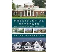Presidential Retreats (ebook)