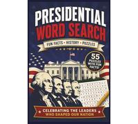 Presidential Word Search Book: Word Searches With Easy to Read Print about US Presidents | 6x9 inches, 110 pages | 50+ Puzzles...Gift for Vacations, Holidays and Free Times