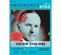 Presidents for Kids - The Calvin Coolidge Activity Book | Children's U.S. History Book with Fun Facts, Activities & Stories | Ages 5-10 [Paperback] Presidents For Kids