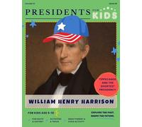 Presidents for Kids - The William Henry Harrison Activity Book | Children's U.S. History Book with Fun Facts, Activities & Stories | Ages 5-10 [Paperback] Presidents For Kids
