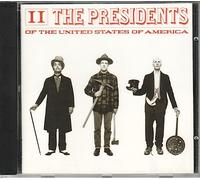Presidents of the United States of America – II