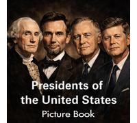 Presidents of the United States Picture Book: For Alzheimer's Patients and Seniors With Dementia