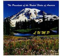 Presidents Of The USA - Lump