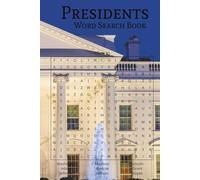 Presidents Word Search Book: Word Searches with Easy to Read Print about U.S. Presidents, America, Patriotism and More | 6x9 inches, 110 pages | 50+ ... Holidays, Free Times, and USA History Buffs