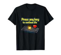 Presione Cualquier tecla para continuar la Vida IT Reiniciar Humor Camiseta