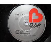 Preskett, Graham Let's Talk It Over 7" Bradleys BRAD7616 EX 1976