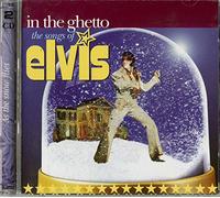 Presley, Elvis.=trib= - In the Ghetto