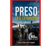 PRESO EN EL EXTRANJERO
