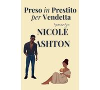 Preso in Prestito per Vendetta