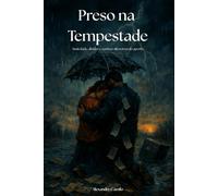 Preso Na Tempestade: Ansiedade, dividas e a prisao silenciosa do aperto