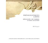 Présocratiques latins: Heraclite: 17 (Fragments)