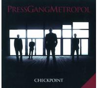 Press Gang Metropol - Checkpoint