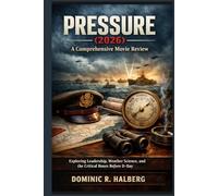 Pressure (2026): A Comprehensive Movie Review: Exploring Leadership, Weather Science, and the Critical Hours Before D-Day