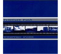 Pressure Funk - Twisted Funk [Vinilo]