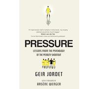 Pressure: Lessons from the psychology of the penalty shootout