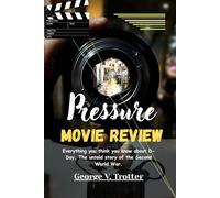 Pressure Movie Review: Everything you think you know about D-Day, The untold story of the Second World War.