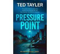 Pressure Point: A Cold Case Murder Mystery Series: 3 (The Freeman Files)