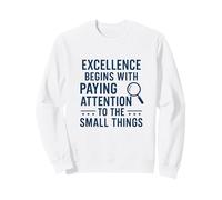 Presta atención a los Detalles | Celebración del Día Mundial de la Calidad Sudadera