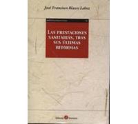 Prestaciones Sanitarias Tras Sus Últimas Reformas
