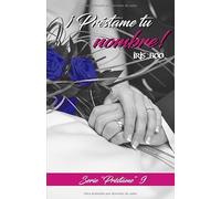 Préstame tu nombre: Serie Préstame 9