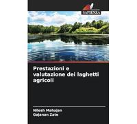 Prestazioni e valutazione dei laghetti agricoli