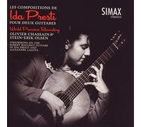 Presti : Les oeuvres pour deux guitares. Chassain, Olsen.